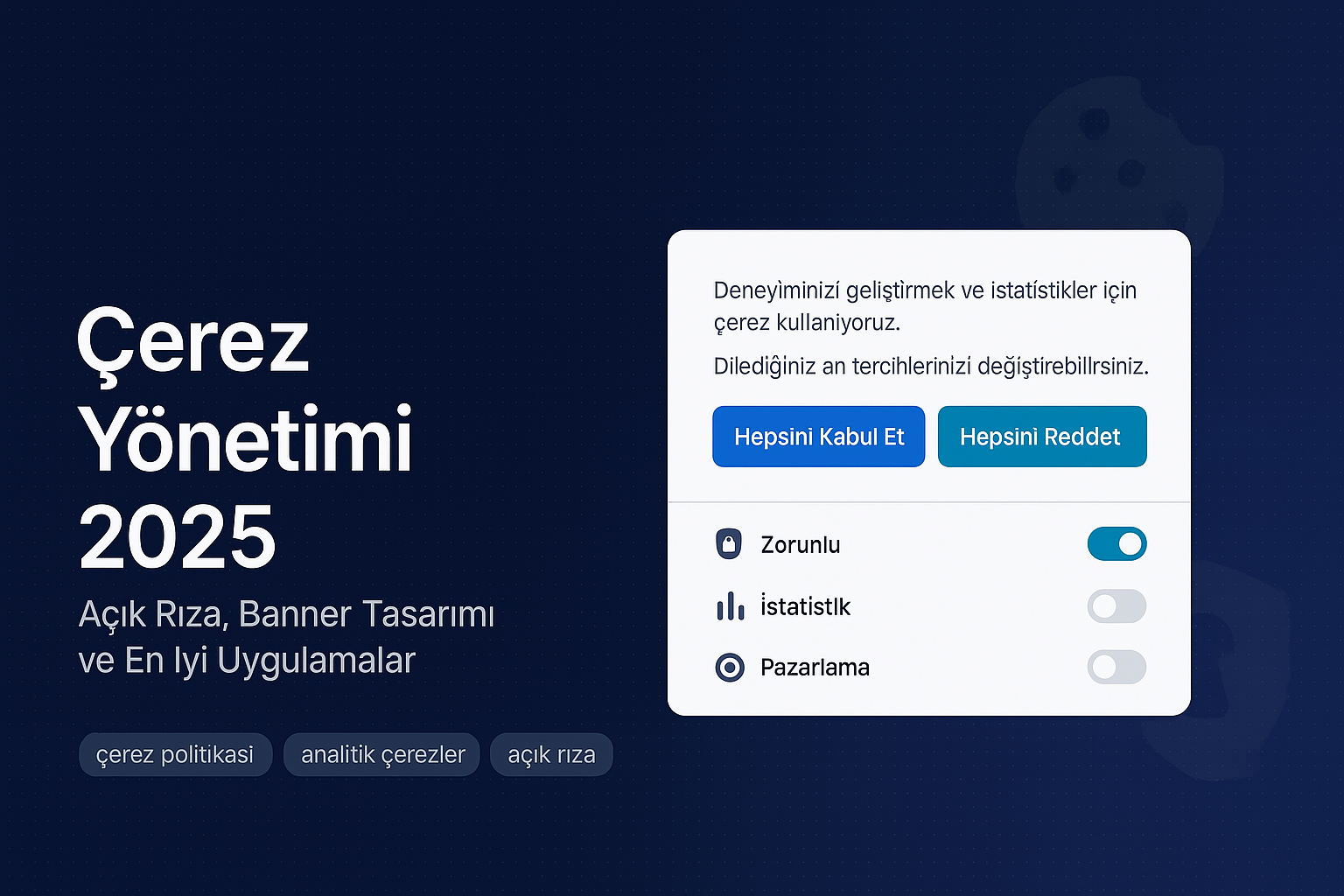 Çerez Yönetimi